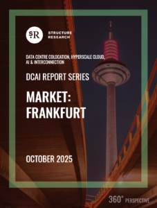 Frankfurt DCI Report 2025: Data Centre Colocation, Hyperscale Cloud, AI & Interconnection